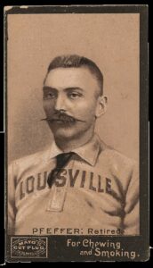 Fred Pfeffer, retired, Louisville baseball card from Mayo's Cut Plug series
